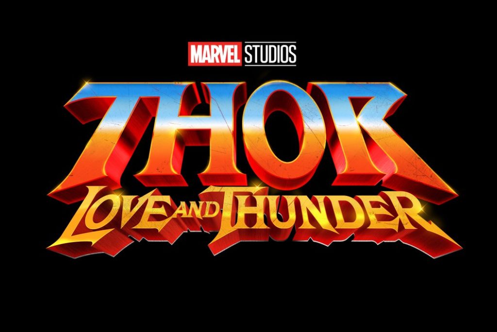 กำหนดฉาย Thor: Love and Thunder ภาคใหม่
