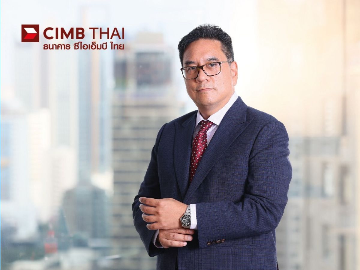 CIMBT ปลื้มช่วยลูกค้าระดมทุนกว่า 1 แสนล้านบาท ในตลาดผันผวน