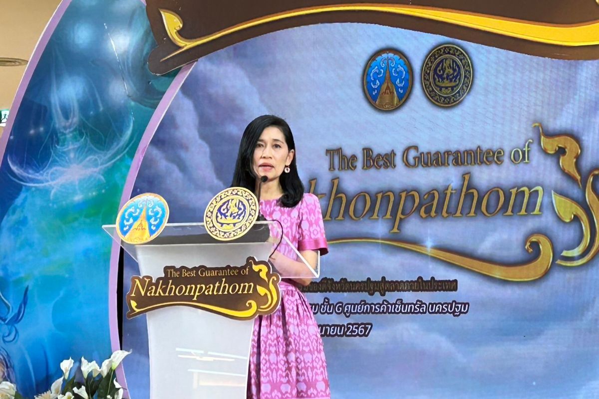 เริ่มแล้ว! The Best Guarantee of Nakhon Pathom ยกทัพผลิตภัณฑ์ของดี “นครปฐม” 21-25 มิ.ย. นี้